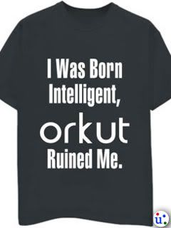 Funny gallery Orkut ruined me