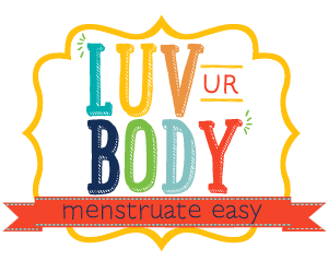 Grab button for Luv UR Body Menstruate Easy