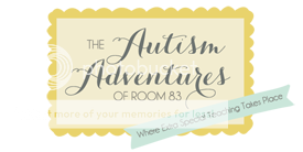 The Autism Adventures of Room 83